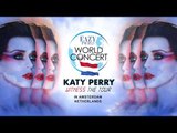 Eazy World Concert : Katy Perry Witness The Tour ที่ อัมสเตอร์ดัม