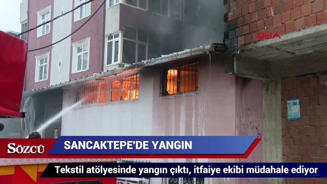Sancaktepe'de tekstil atölyesinde yangın