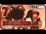 DreamWorks Dragons Dawn of New Riders Walkthrough Part 7 (PS4, Switch, XB1)