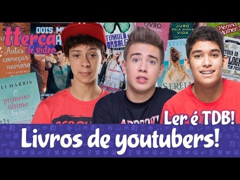 LIVROS DE YOUTUBERS! [ler é tdb] - tterça de vídeo