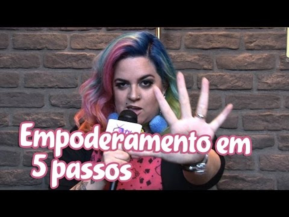 Como ser Empoderada com Maira Medeiros
