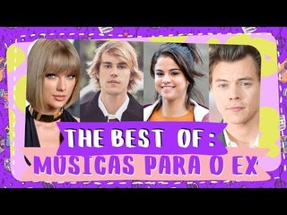 8 MÚSICAS QUE FAMOSOS ESCREVERAM PARA EX NAMORADX | The Best Of