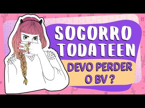 MINHAS AMIGAS QUEREM QUE EU PERCA O BV | #socorrotodateen