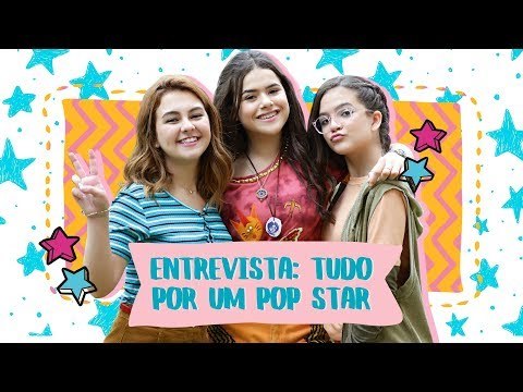 MELHORES AMIGAS? Entrevista com o elenco TUDO POR UM POP STAR