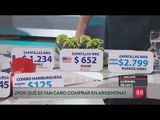 ¿Por qué es tan caro comprar Argentina?