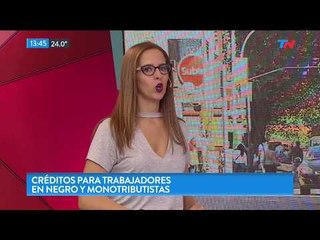 Nuevos créditos para trabajadores en negro y monotributistas