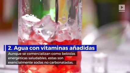 6 alimentos que suenan saludables, pero no lo son
