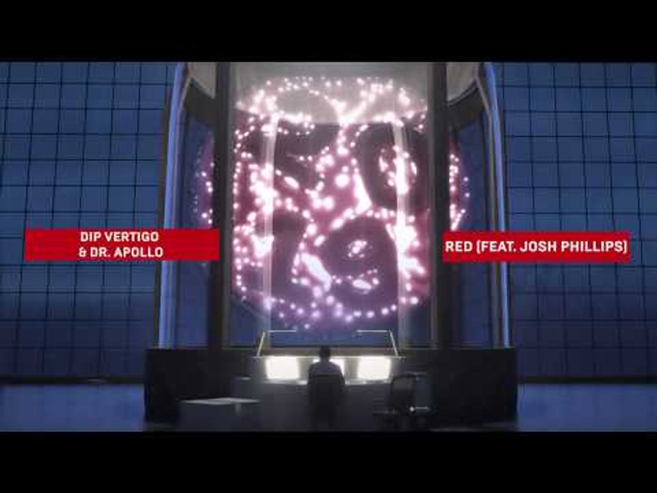 Dip Vertigo & Dr. Apollo - Red (feat. Josh Phillips)