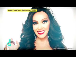 ¿Anabel Ferreira lleva una relación abierta? | De Primera Mano