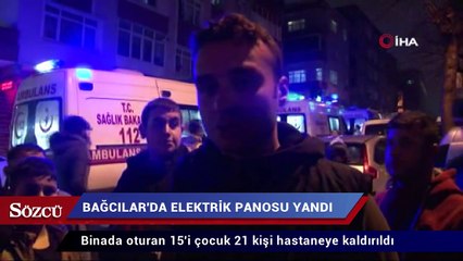 Bağcılar’da elektrik panosu yandı
