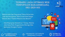 Terbaru! Jasa Optimasi Web Banjarnegara, 0811-2829-003