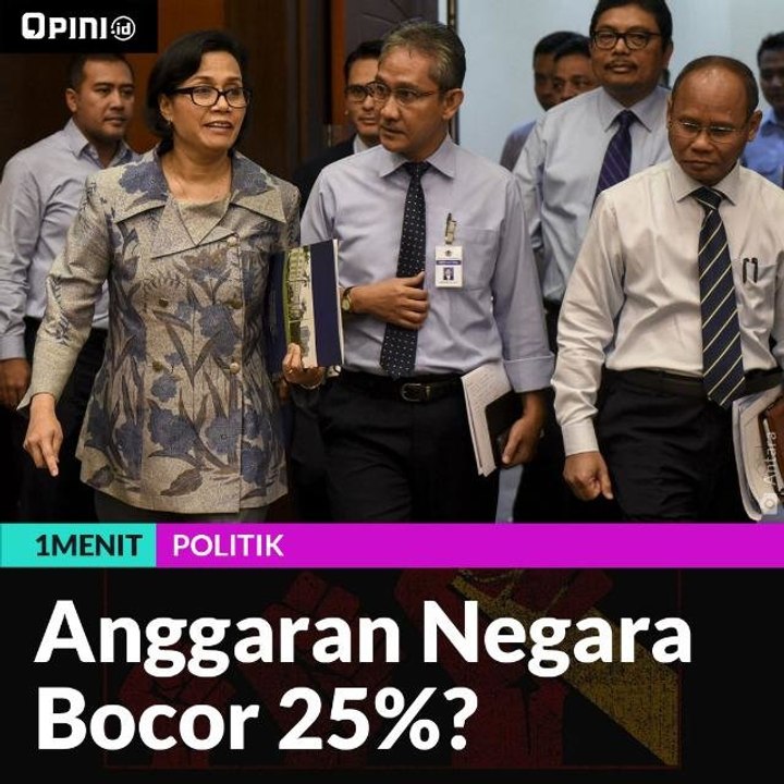Anggaran Negara Bocor 25%?
