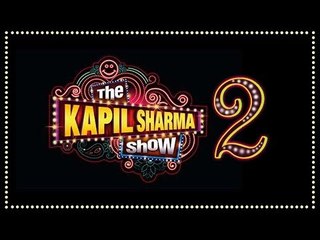 EXCLUSIVE: The Kapil Sharma Show 2 | All You Need To Know About The Star Comedian's Comeback Show