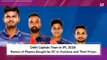 Delhi Capitals Team in IPL 2019: Names of Players Bought by DC in Auctions and Their Prices