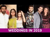 Alia-Ranbir,Malaika-Arjun, Sushmita-Rohman - Big Fat Bollywood Weddings in 2019