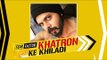 Here is the Complete List of Contestants of Khatron Ke Khiladi 9 | Sreesanth | Bharti Singh
