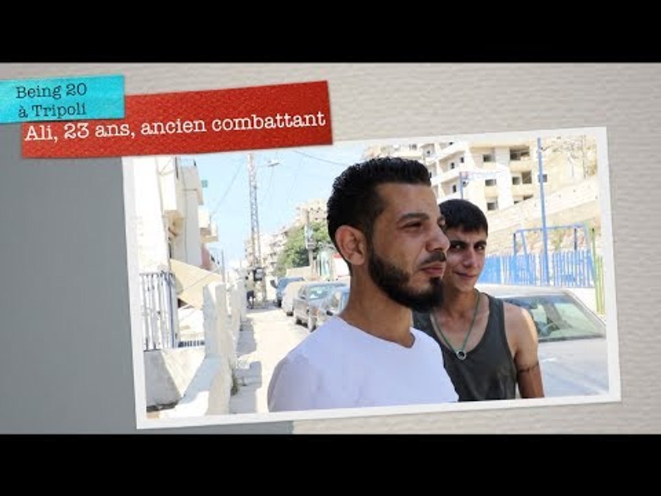 Being 20 à Tripoli - Ali, 23 ans, ex-combattant