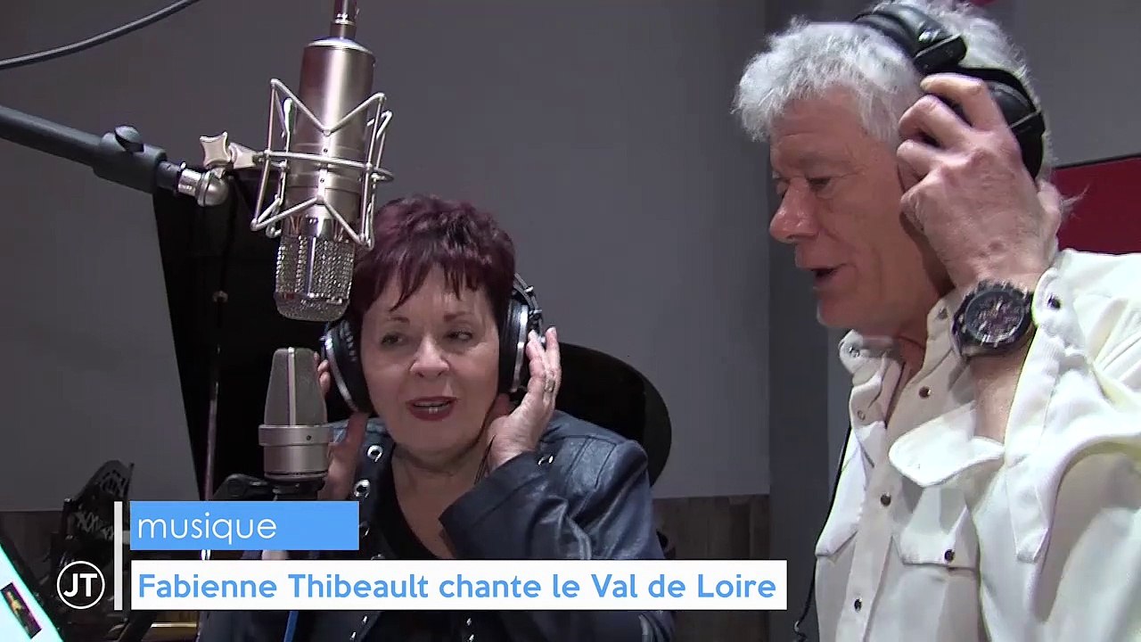 Fabienne Thibeault chante le Val de Loire - 08/02/2019