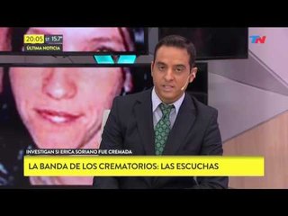 La banda de los crematorios: Las escuchas