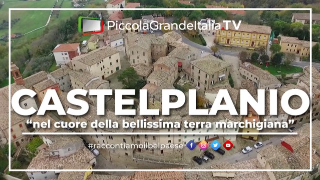 Castelplanio - Piccola Grande Italia