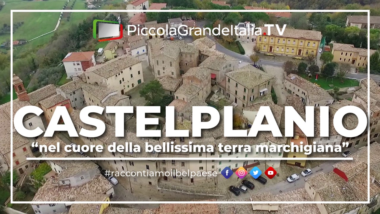 Castelplanio - Piccola Grande Italia