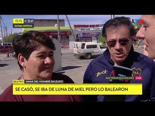 Se casó, se iba de luna de miel y lo balearon