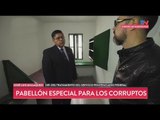 La cárcel de los corruptos: Pabellones especiales para ex funcionarios