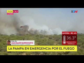 La Pampa en emergencia por los incendios