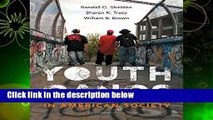 Youth Gangs in American Society