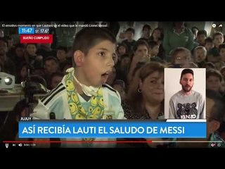 El saludo especial de Messi para Lauti, un chico con parálisis cerebral