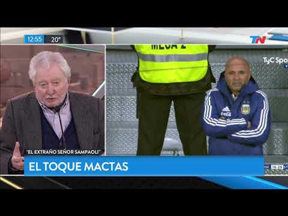 El toque Mactas: El extraño señor Sampaoli