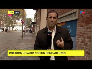 Robaron un auto con un bebé adentro