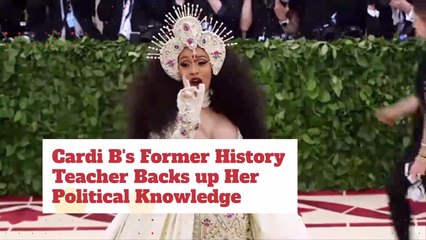 Cardi B's Former History Teacher Comes To Her Defense