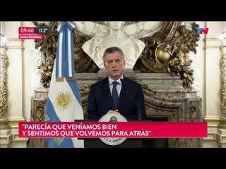 Macri: "Parecía que veníamos bien y volvimos para atrás