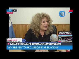 Jueza condenada por maltratar a sus empleadas