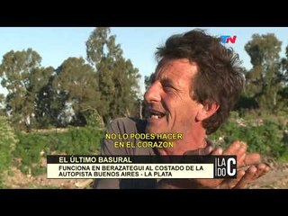 El último basural | LADO C