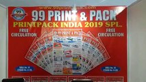 99 Print & Pack | OFFSET Printers All India | Printpack India 2019 Special