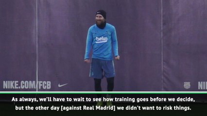 No decision on Messi yet - Valverde