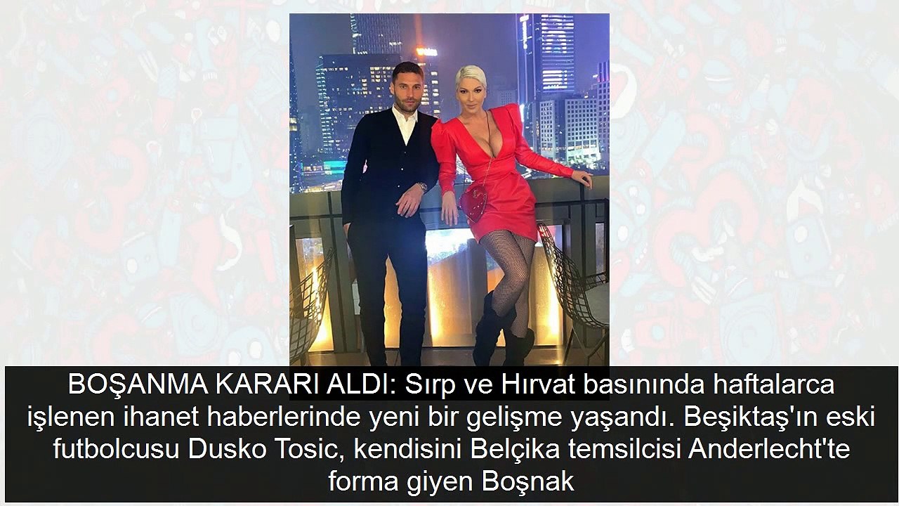 Tosic'in ihaneti ifşa oldu! Yasak aşkı doğrulan model Jelena’ya laf çaktı