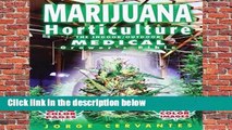 Marijuana Horticulture: The Indoor/outdoor Medical Grower s Bible