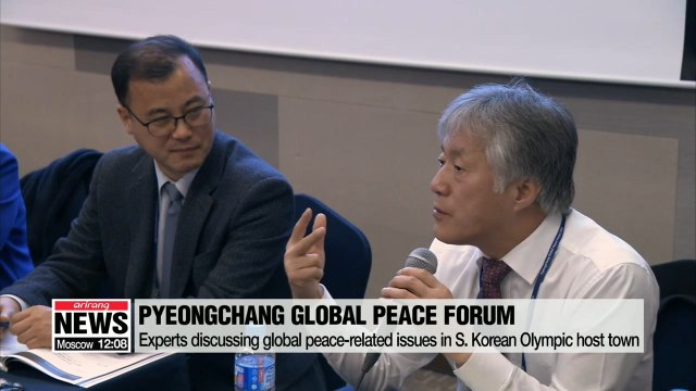 Experts at Pyeongchang Global Peace Forum discuss global peace-related issues