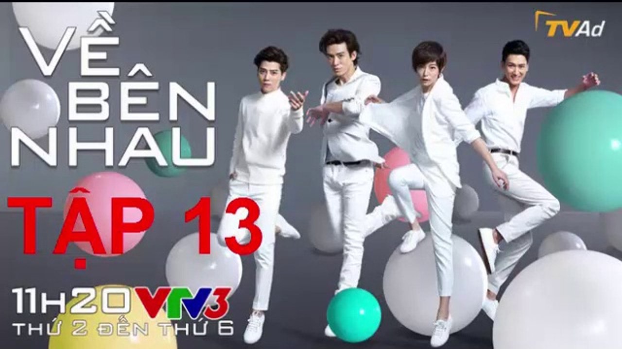 Về Bên Nhau Tập 13 - Ngày 15/2/2019 - VTV3 Thuy...