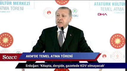 Erdoğan: 'Kitapta, dergide, gazetede KDV olamayacak'