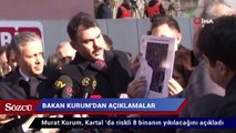 Bakan Kurum Riskli 8 bina yıkılacak