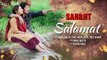 Salamat Full Song with Lyrics  SARBJIT  Randeep Hooda Richa Chadda  T-Series