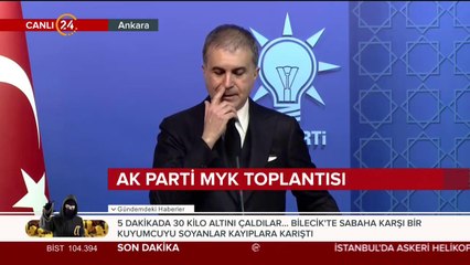 Ömer Çelik açıklama yapıyor