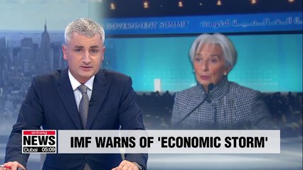 IMF warns of 'global economic storm' at World Government Summit