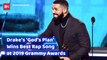 Gods Plan Wins For Drake As The Best Rap Song At The 2019 Grammy Awards