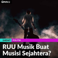RUU Musik Buat Musisi Sejahteraan?