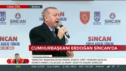 Cumhurbaşkanı Erdoğan Sincan'da